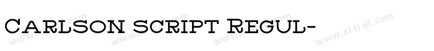 Carlson script Regul字体转换 Carlson script Regul字体转换